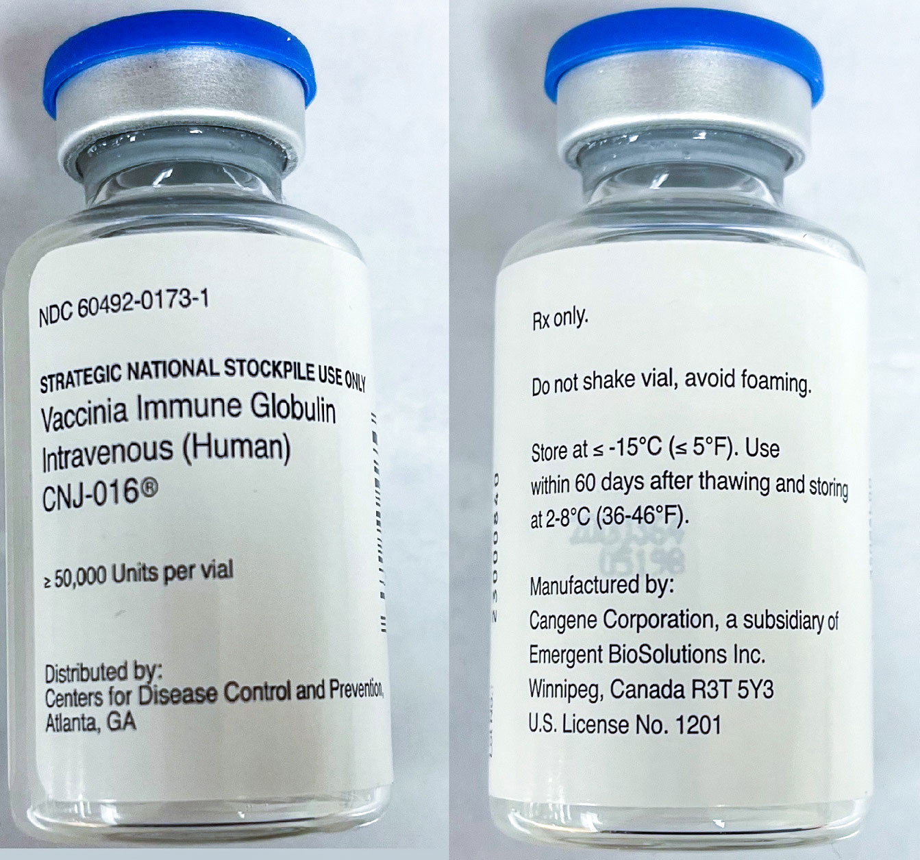 The vaccinia immune globulin intravenous (human) CNJ-016 vial label displays greater than or equal to 50,000 units per vial, without a corresponding volume or concentration.